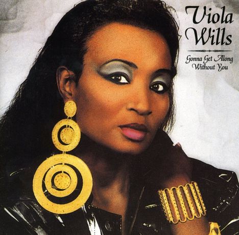 Viola Wills: Gonna Get, CD