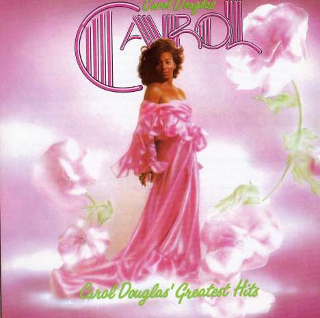 Carol Douglas: Greatest Hits, CD