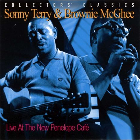 Sonny Terry &amp; Brownie McGhee: Live At The New Penelope Cafe, CD