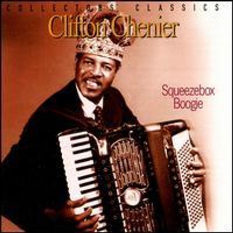 Clifton Chenier: Swueezebox Boogie, CD