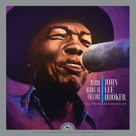 John Lee Hooker: Black Night Is Falling: Live aA The Rising Sun Celebrity Jazz Club (Collector's Edition), CD