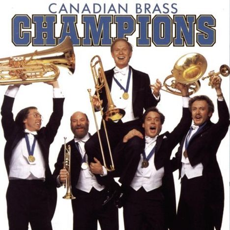 Canadian Brass - Champions, CD