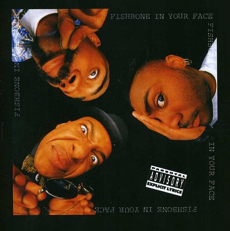 Fishbone: In Your Face, CD