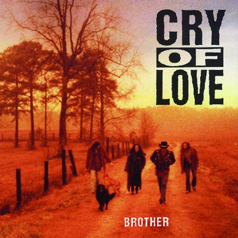 Cry Of Love: Brother, CD