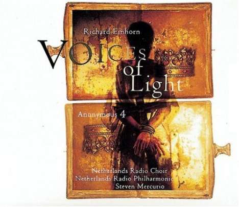 Richard Einhorn (geb. 1952): Voices of the Light (Oratorium), CD