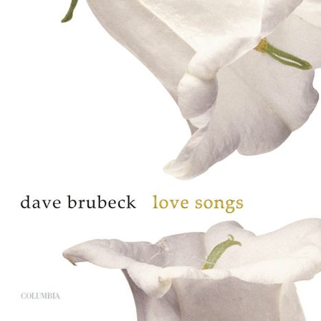 Dave Brubeck (1920-2012): Love Songs, CD