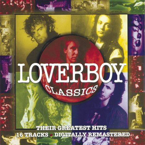 Loverboy: Loverboy Classics -16 Tr-, CD