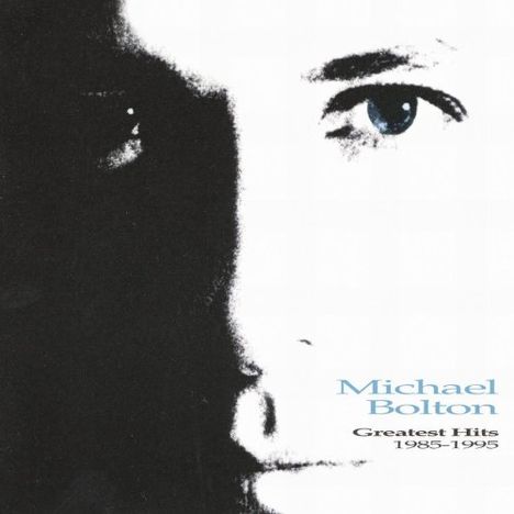 Michael Bolton: Greatest Hits 1985-1995, CD