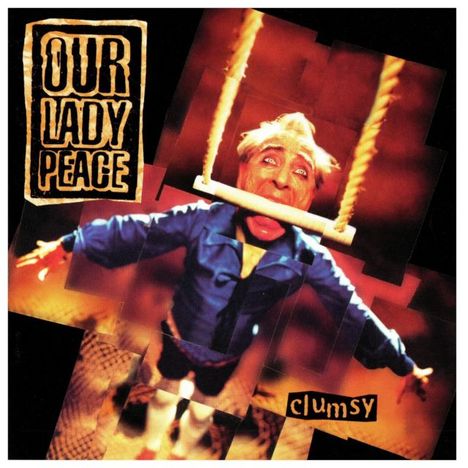 Our Lady Peace: Clumsy, CD