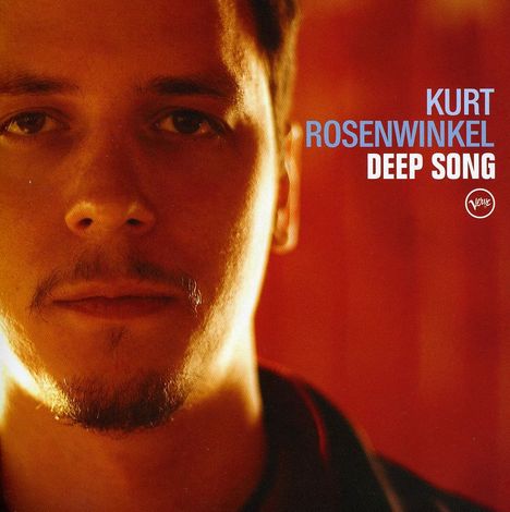 Kurt Rosenwinkel (geb. 1970): Deep Song, CD