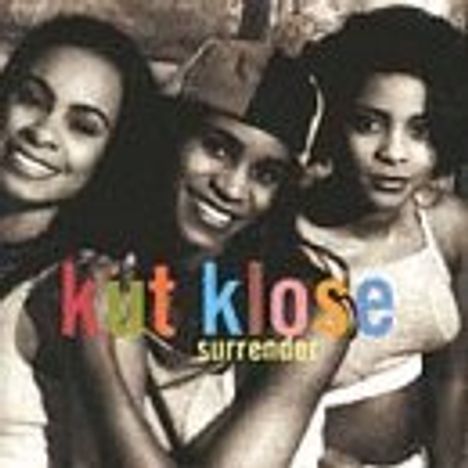 Kut Klose: Surrender, CD