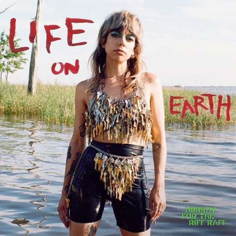 Hurray For The Riff Raff: Life On Earth (Black Vinyl), LP