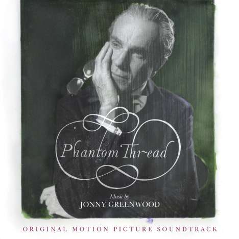 Filmmusik: Phantom Thread (DT: Der seidene Faden), CD