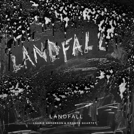 Laurie Anderson &amp; Kronos Quartet: Landfall, 2 LPs
