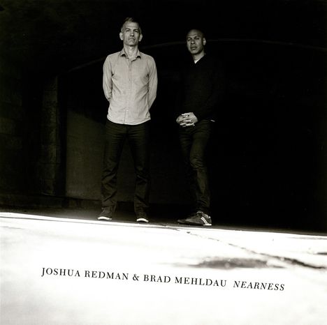 Joshua Redman &amp; Brad Mehldau: Nearness, 2 LPs