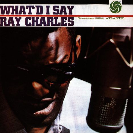 Ray Charles: What'd I Say, CD