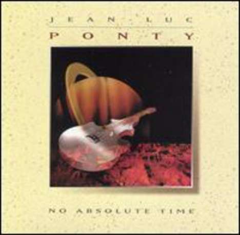Jean-Luc Ponty (geb. 1942): No Absolute Time, CD