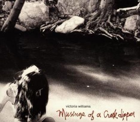 Victoria Williams: Musings Of Creekdipper, CD