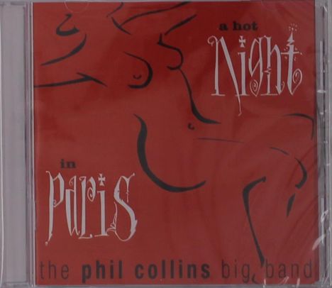 Phil Collins (geb. 1951): A Hot Night In Paris, CD