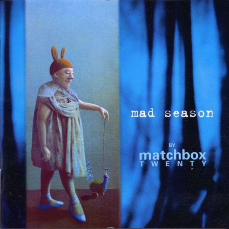 Matchbox Twenty: Mad Season, CD