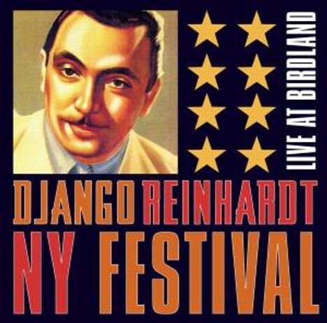 Django Reinhardt (1910-1953): NY Festival - Live At Birdland, CD