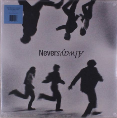 Text: "Always" (auf dem Kopf) und "Nevers." Schwarz-weiße Silhouetten von vier rennenden Personen.