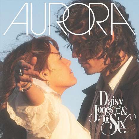 Daisy Jones &amp; The Six: Aurora (Super Deluxe Version) (Limited Indie Exclusive Edition) (Milky Clear Vinyl), 2 LPs