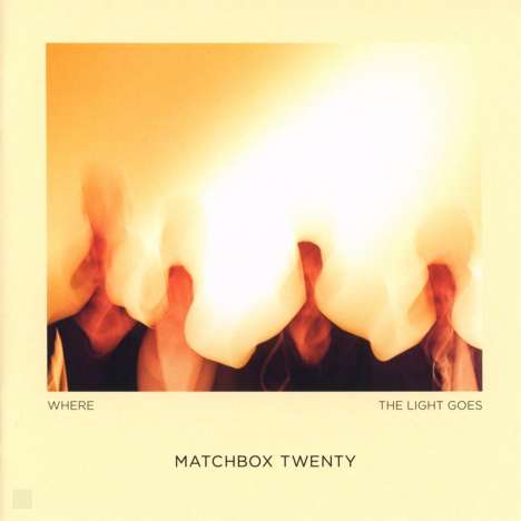 Matchbox Twenty: Where The Light Goes, CD
