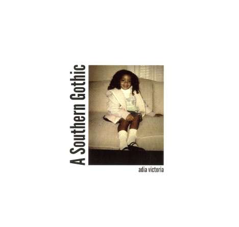 Adia Victoria: A Southern Gothic, LP