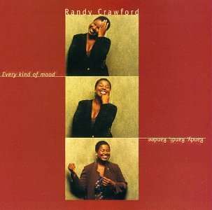 Randy Crawford (geb. 1952): Every Kind Of Mood, CD