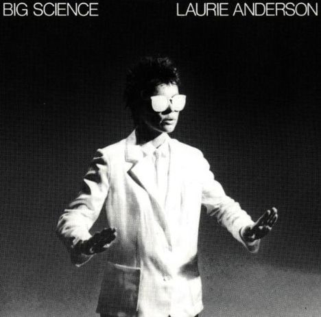 Laurie Anderson (geb. 1947): Big Science, CD