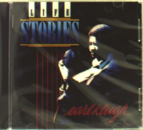 Earl Klugh (geb. 1954): Life Stories, CD