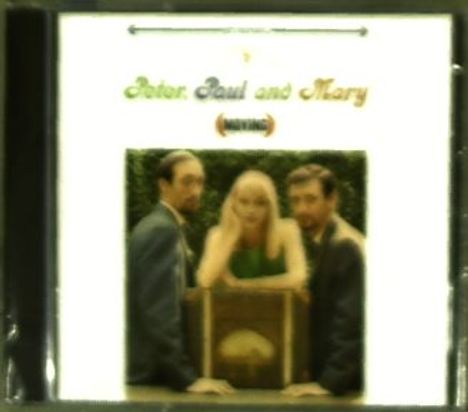 Peter, Paul &amp; Mary: Moving, CD