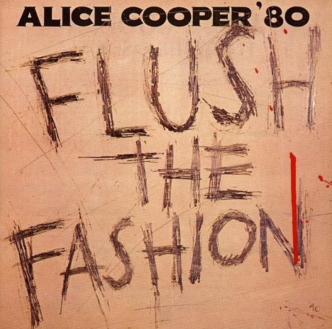 Alice Cooper: Flush The Fashion, CD