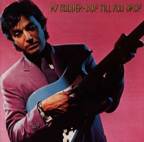 Ry Cooder: Bop Till You Drop, CD