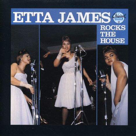 Etta James: Etta James Rocks The House, CD