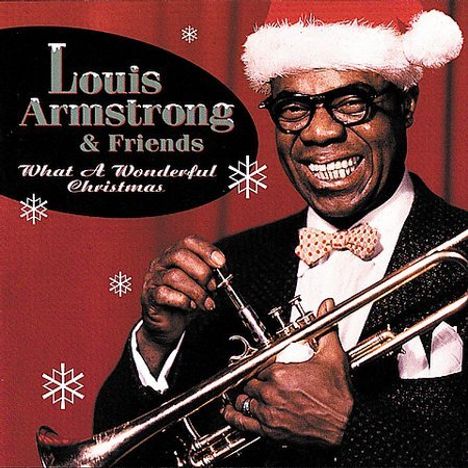 Louis Armstrong (1901-1971): What A Wonderful Christmas, CD