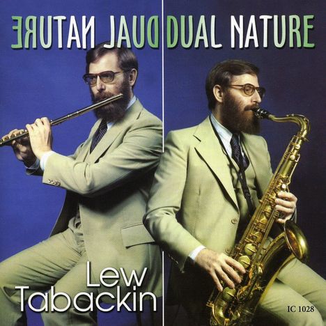 Lew Tabackin (geb. 1940): Dual Nature, CD