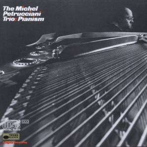 Michel Petrucciani (1962-1999): Pianism, CD