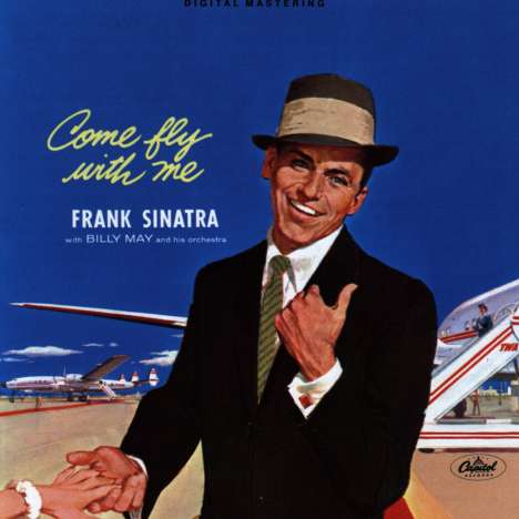 Frank Sinatra (1915-1998): Come Fly With Me, CD