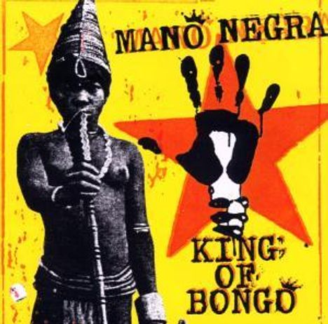 Mano Negra: King Of Bongo, CD