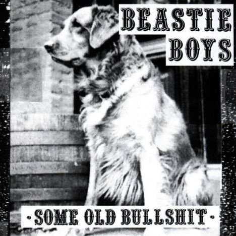 The Beastie Boys: Some Old Bullshit, CD