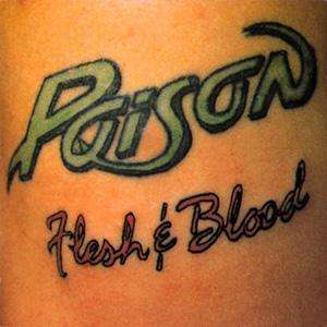 Poison: Flesh &amp; Blood, CD