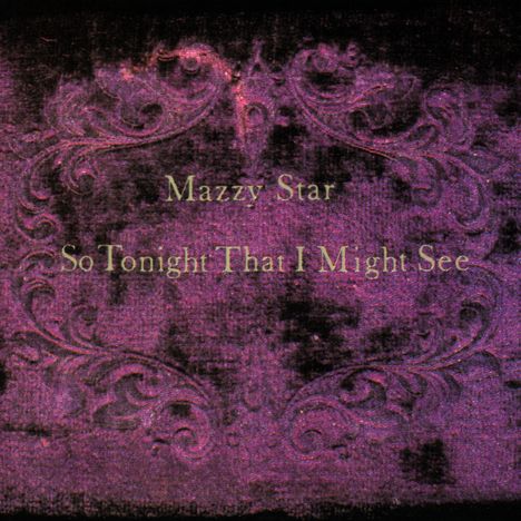Mazzy Star: So Tonight That I Might See, CD