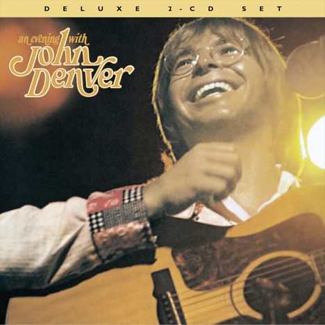 John Denver: An Evening With John Denver (Deluxe Edition), 2 CDs