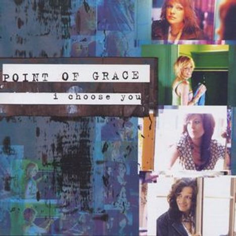 Point Of Grace: I Choose You, CD