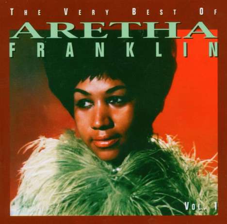 Aretha Franklin: The Very Best Of Aretha Franklin Vol. 1, CD