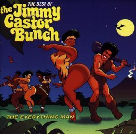 Jimmy Castor (1940-2012): The Best Of Jimmy Castor Bunch, CD