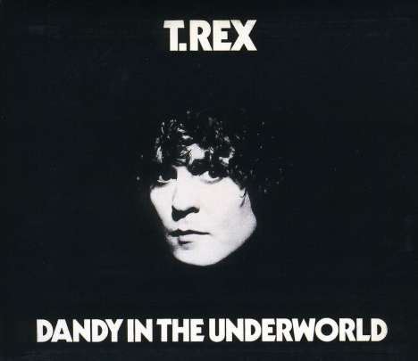 T.Rex (Tyrannosaurus Rex): Dandy In The Underworld (Rmst), 2 CDs
