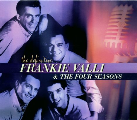 Frankie Valli: The Definitive Frankie Valli &amp; The Four Seasons, CD